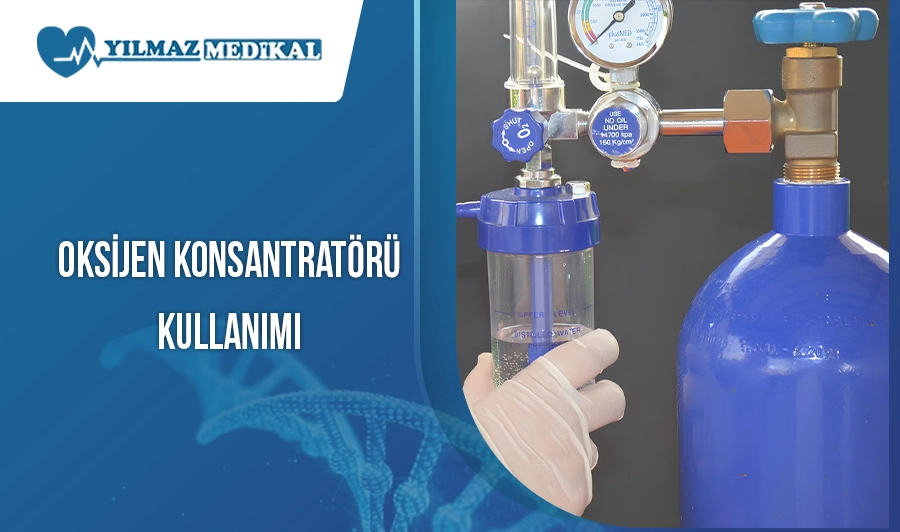 Oksijen Konsantratörü Kullanımı