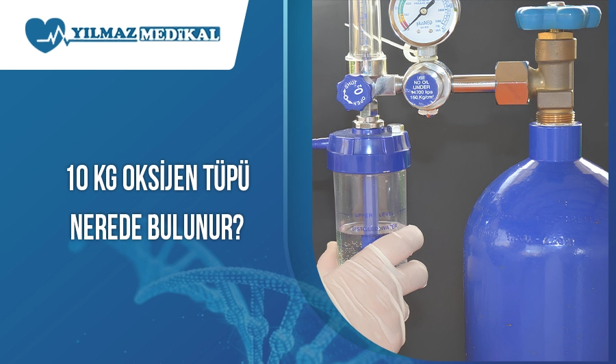 10 kg Oksijen Tüpü Nerede Bulunur?