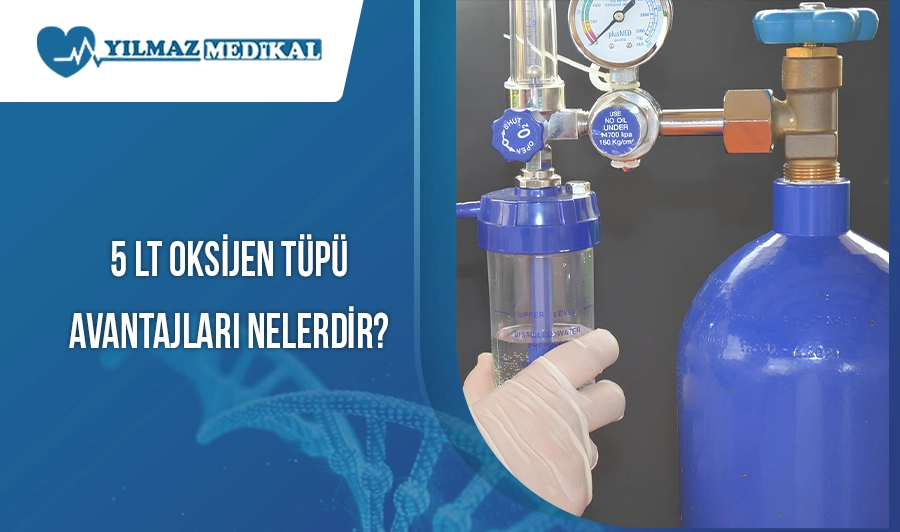 5 lt Oksijen Tüpü Avantajları Nelerdir?