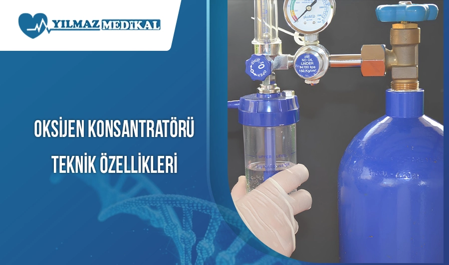 Oksijen Konsantratörü Teknik Özellikleri